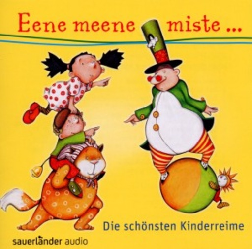 Diverse – Eene Meene Miste.. - Die schönsten Kinderreime