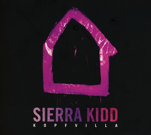 Sierra Kidd – Kopfvilla