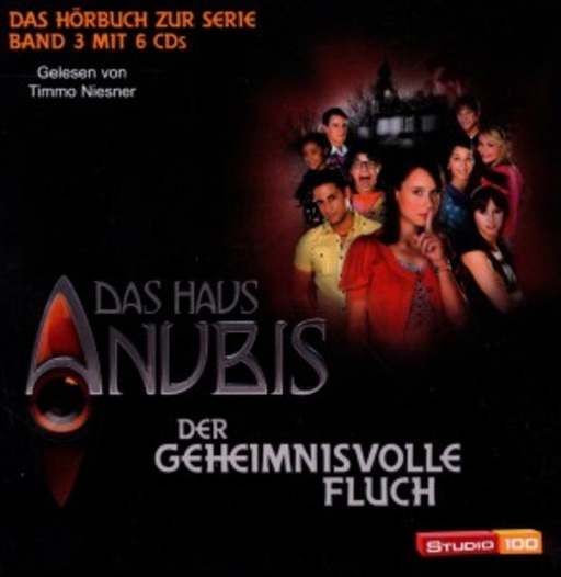 Diverse – Das Haus Anubis: Der geheimnisvolle Fluch (Band 3)