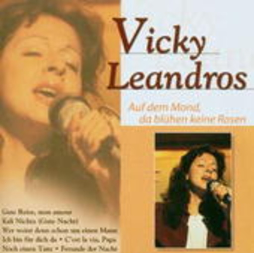 Vicky Leandros – Auf dem Mond, da blühen kleine Rosen