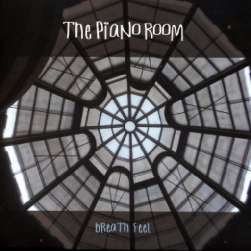 The Piano Room – Breath Feel