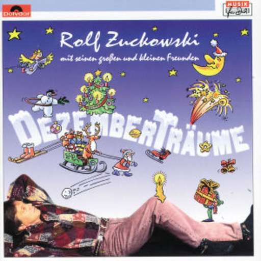Rolf Zuckowski – Dezemberträume