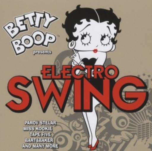 Diverse – Electro Swing - Betty Boop presents