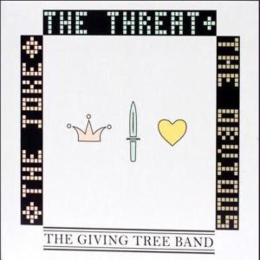 The Giving Tree Band – The Joke, The Threat & The Obvious