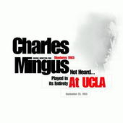 Charles Mingus – At UCLA