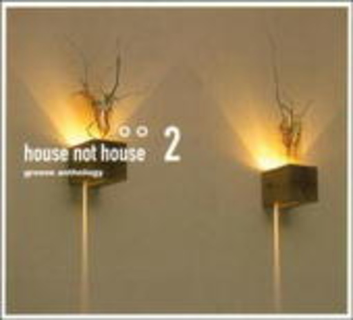 Diverse – Groove Anthology - House Not House 2