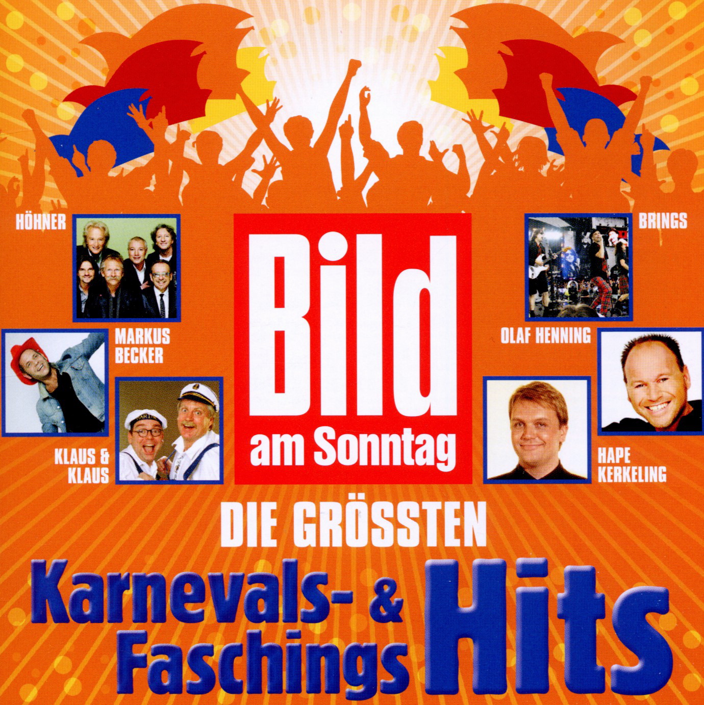 Diverse – Bild am Sonntag - Die größten Karnevals- & Faschings-Hits