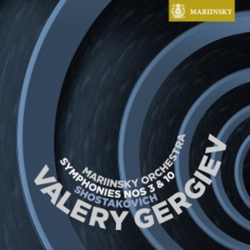Mariinsky Orchestra – Sinfonien Nr. 3 & 10