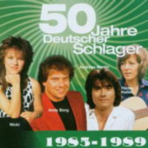 Diverse – 50 Jahre Deutscher Schlager 1985-1989