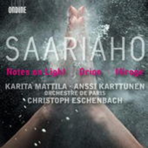 Karita Mattila/Anssi Karttunen/Christoph Eschenbach – Mirage/Notes On Light