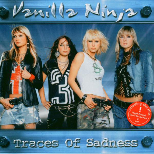 Vanilla Ninja – Traces Of Sadness