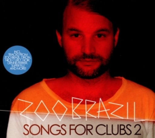 Zoo Brasil – Songs For Clubs 2