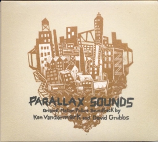 Parallax Sounds – Original Music By Ken Vandermark And David Grubbs