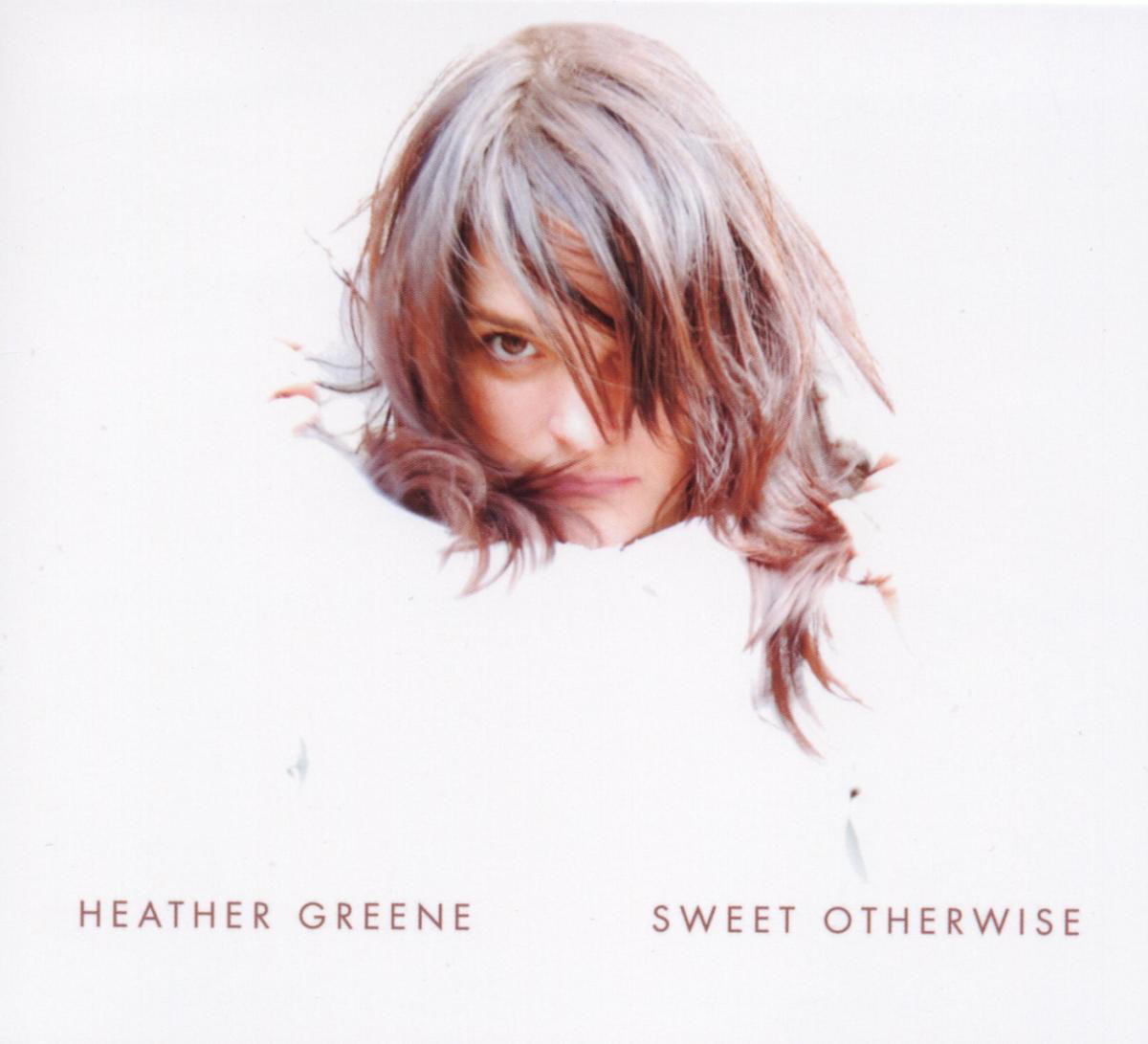 Heather Greene – Sweet Otherwise