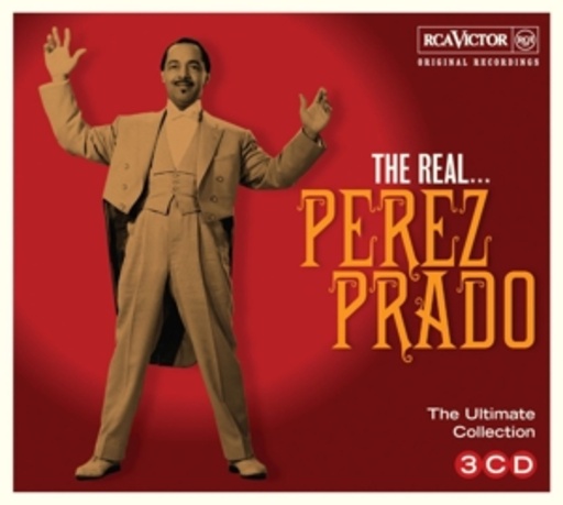 Perez Prado – The Real...