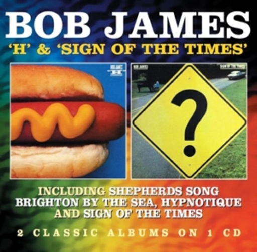 Bob James – H/Sign Of The Times