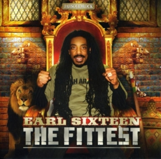 Earl John Daley (Earl Sixteen) – The Fittest