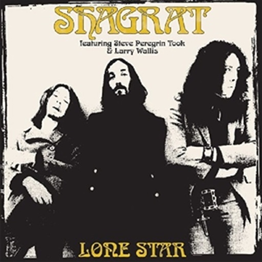 Shagrat feat. Steve Peregring Took & Larry Wallis – Lone Star
