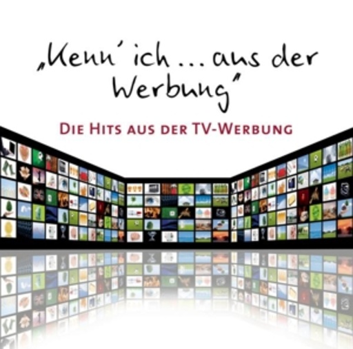 Diverse – Kenn' ich aus der Werbung - Die beste Musik aus 24 TV-Spots