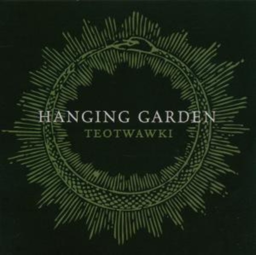 Hanging Garden – TEOTWAWKICD