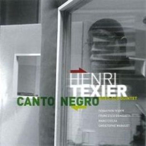 Henri Texier – Canto Negro