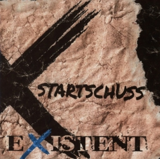 Existent – Startschuss