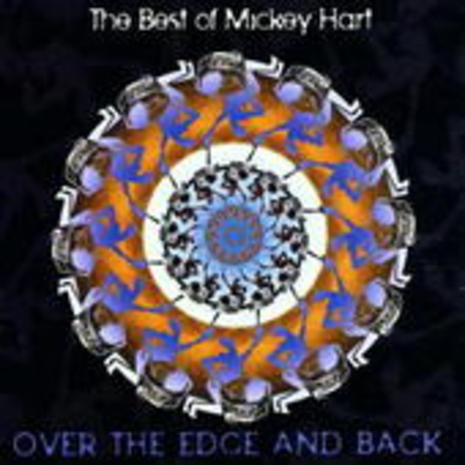 Mickey Hart – Best Of - Over The Edge And Back