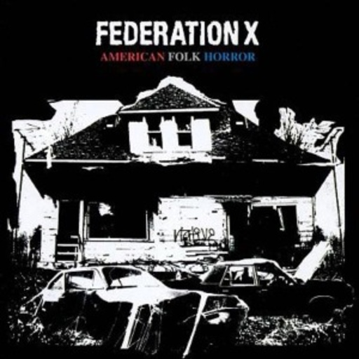 Federation X – American Folk Horror