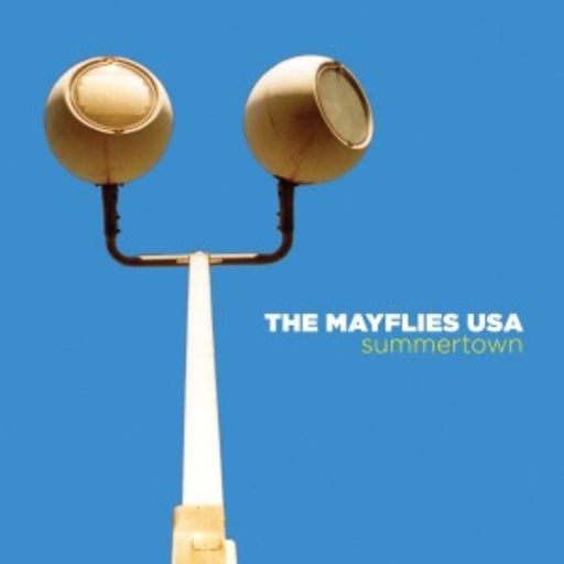 The Mayflies USA – Summertown