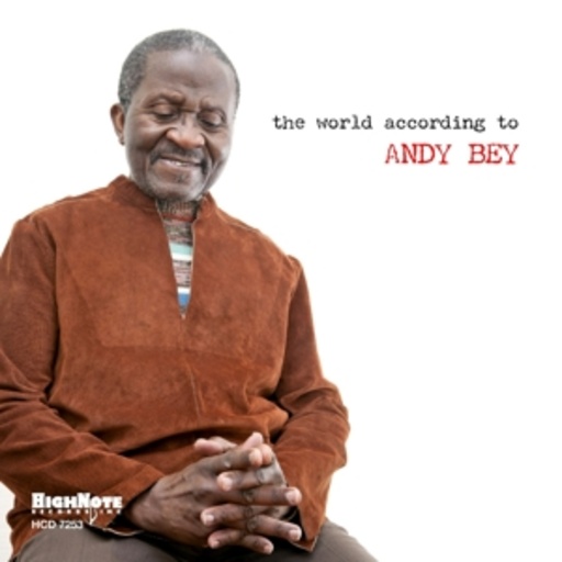 Andy Bey – The World According To Andy Bey