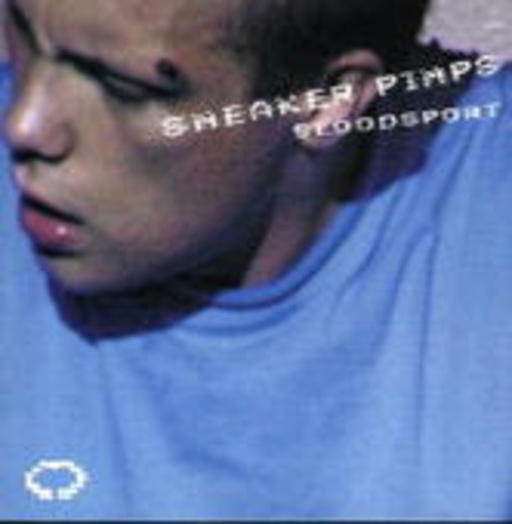 Sneaker Pimps – Blood Sport