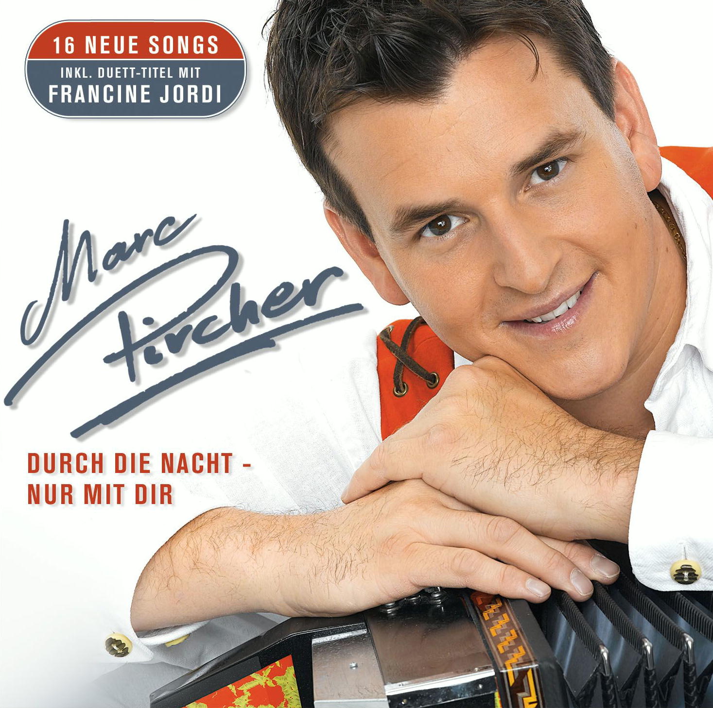 Marc Pircher – Durch die Nacht - Nur mit dir