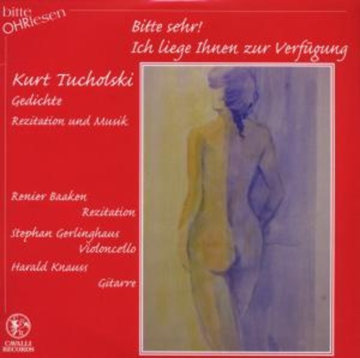 Diverse – Tucholski: Bitte sehr! Ich liege Ihnen zur Verfügung...