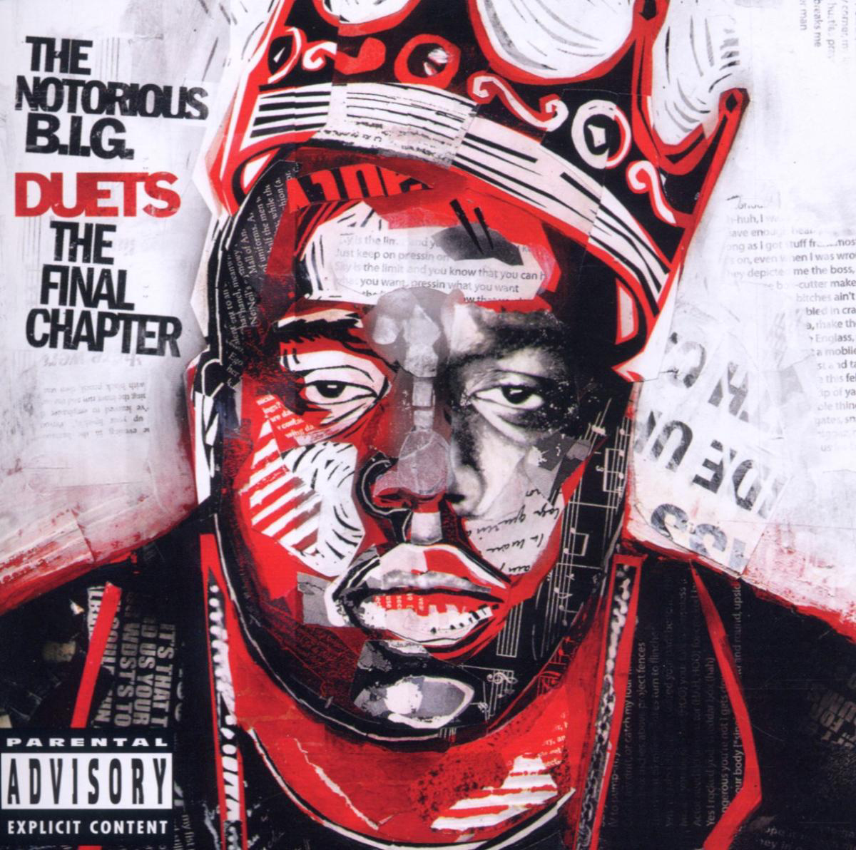 The Notorious B.I.G. – Duets - The Final Chapter