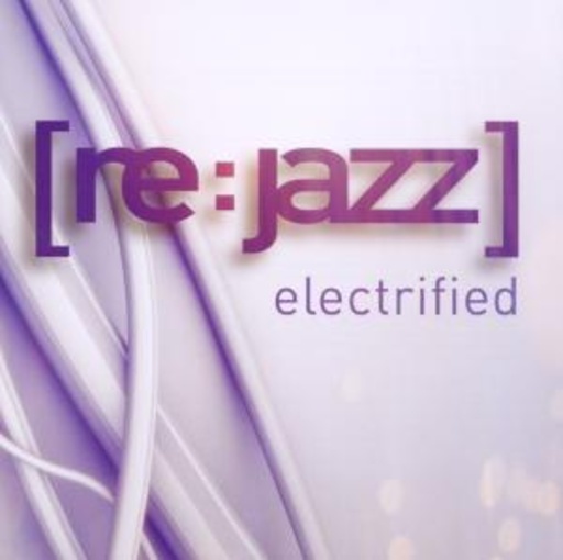 Re:Jazz – Electrified