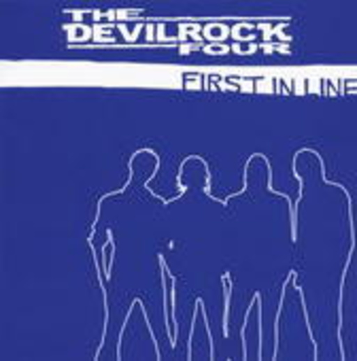 The Devilrock Four – The First In Line