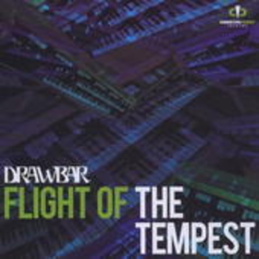 Drawbar – Flight Of The Tempest