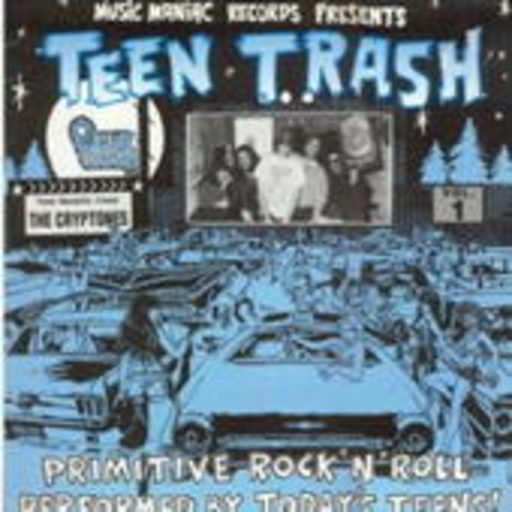 Cryptones – Teen Trash 1