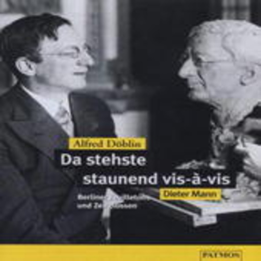Dieter Mann – Da stehste staunend vis-á-vis - Berliner Feuilletons und Zeitglossen
