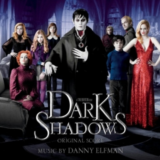 Danny Elfman – Dark Shadows
