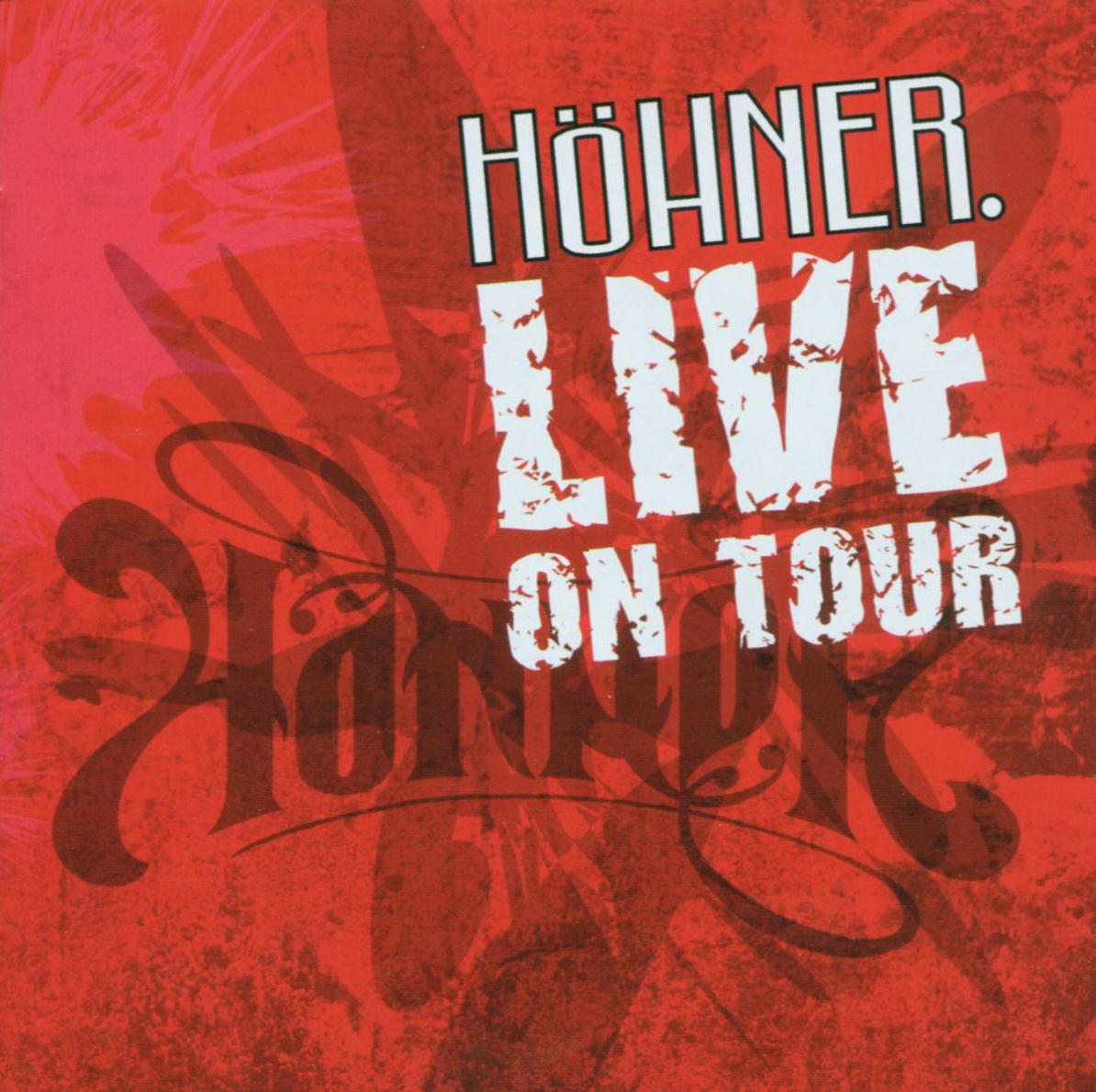 Höhner – Live On Tour