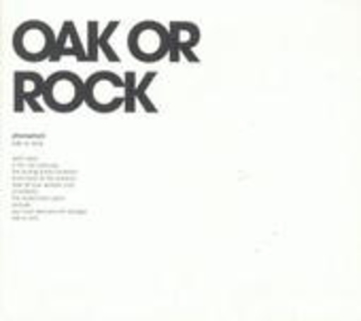 Phonopani – Oak or Rock