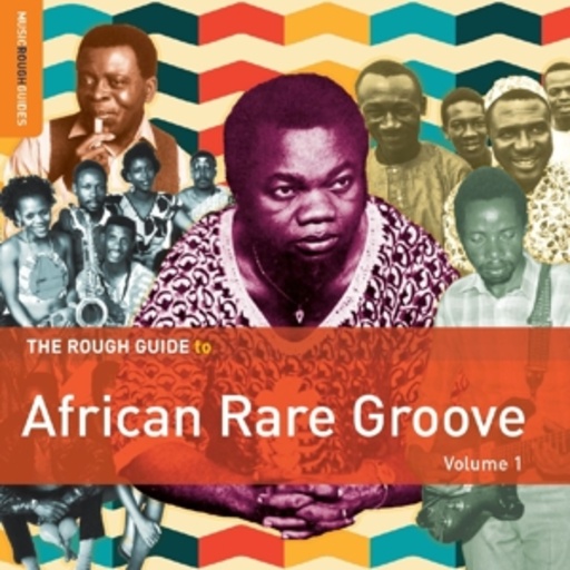 Diverse – The Rough Guide To African Rare Groove Vol. 1