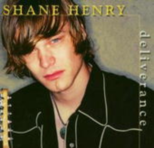 Shane Henry – Deliverance