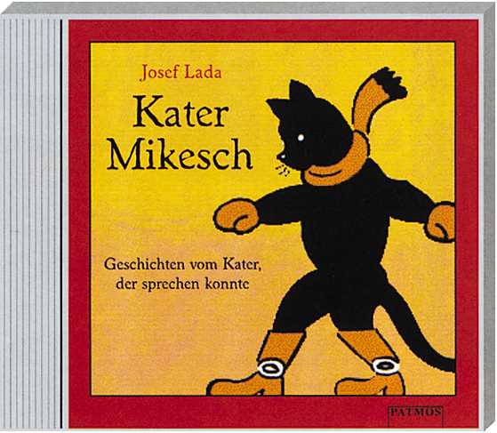 Kater Mikesch – Geschichten vom Kater, der sprechen konnte