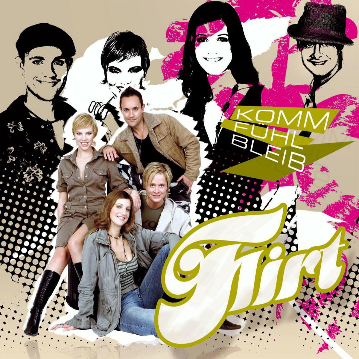 Flirt – Komm - fühl - bleib