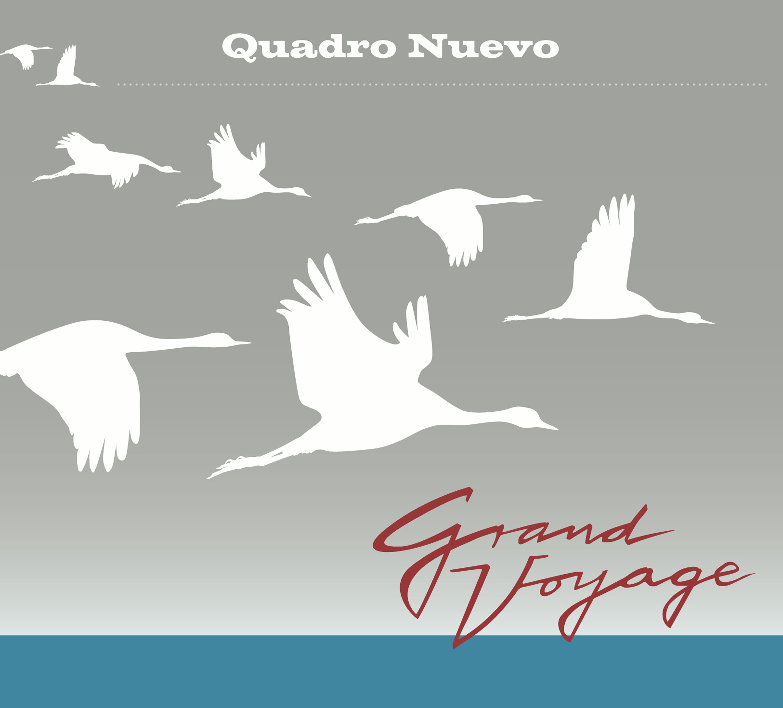 Quadro Nuevo – Grand Voyage