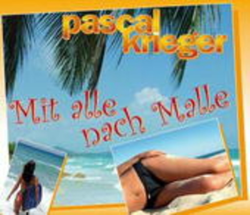 Pascal Krieger – Mit alle nach Malle