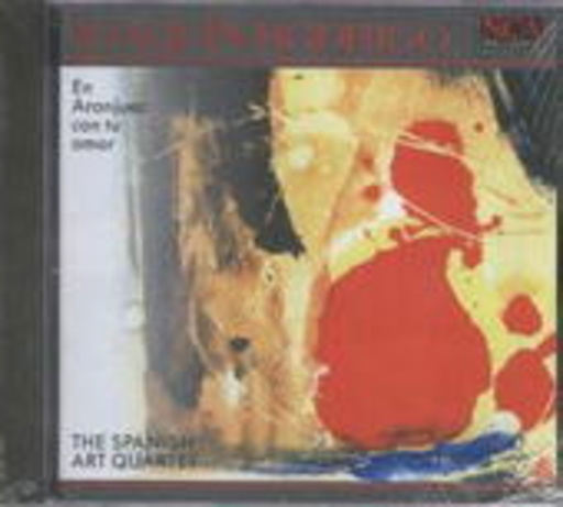 The Spanish Art Quartet – En Aranjuez Con Tu Amor