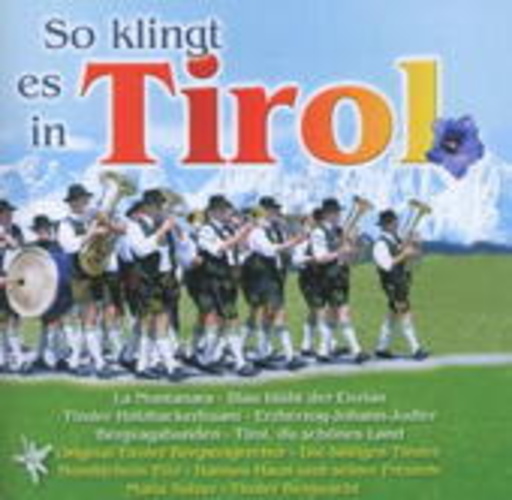 So klingt es in Tirol